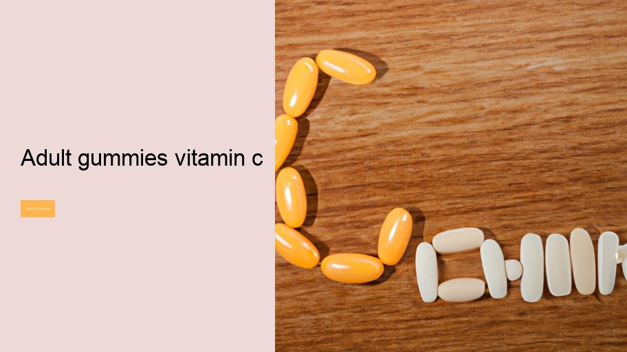 adult gummies vitamin c