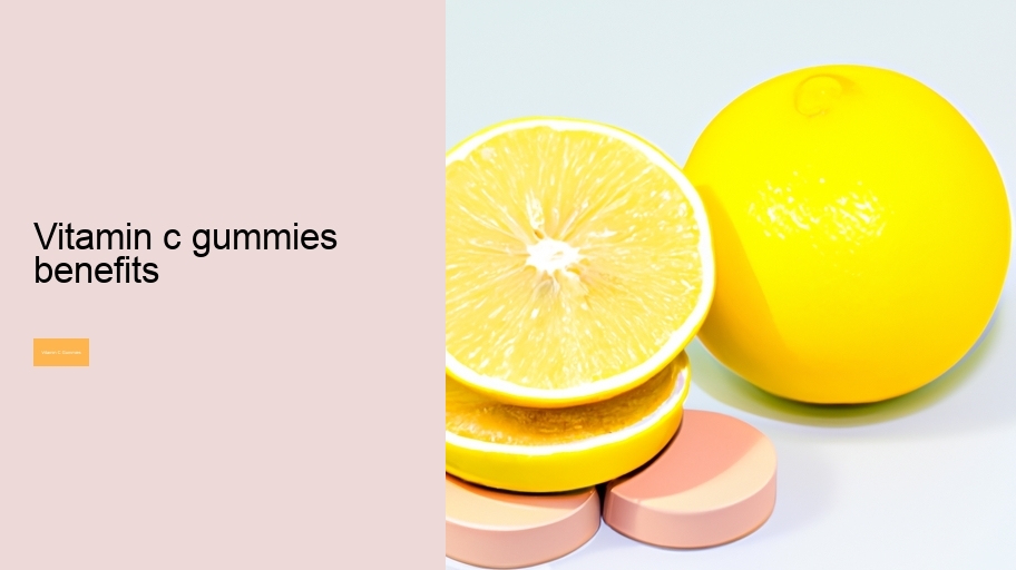 vitamin c gummies benefits